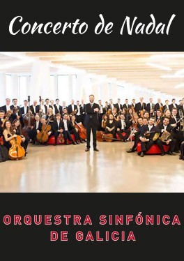 Concierto de Navidad Orquesta Sinfónica de Galicia